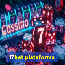 17bet plataforma